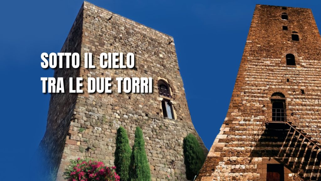 Sotto il cielo tra le due torri